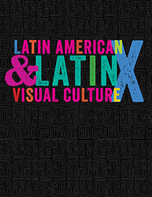 Cover page for Latin American & Latinx Visual Culture journal